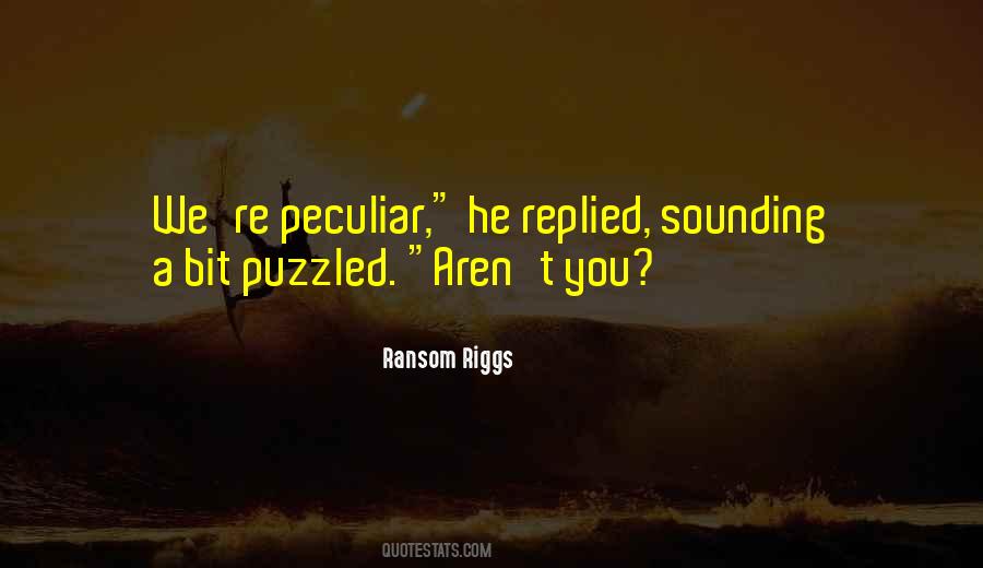 Ransom Riggs Quotes #166108