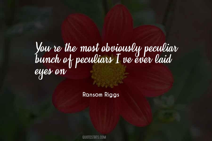 Ransom Riggs Quotes #576669