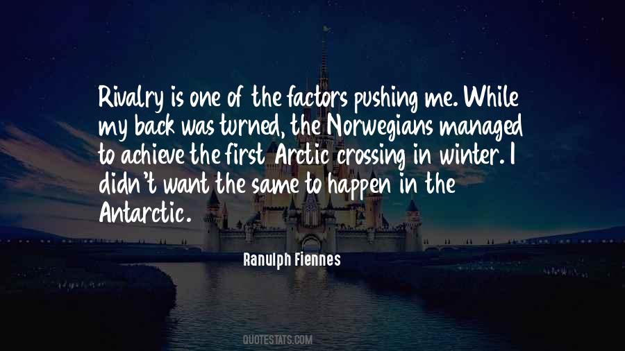 Ranulph Fiennes Quotes #949766