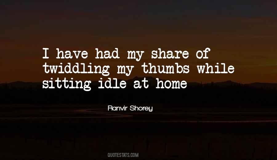 Ranvir Shorey Quotes #1633902