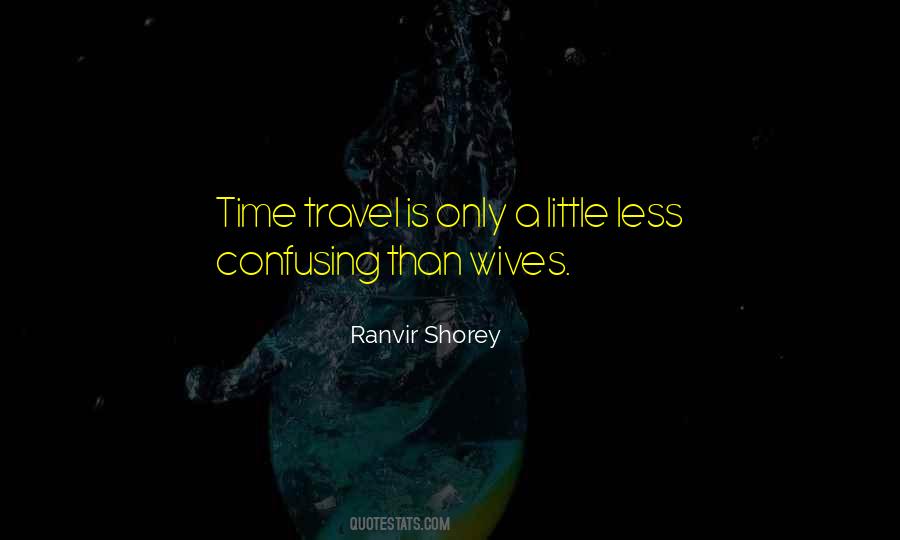 Ranvir Shorey Quotes #387697