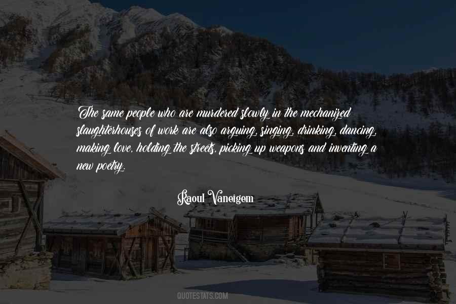 Raoul Vaneigem Quotes #253880