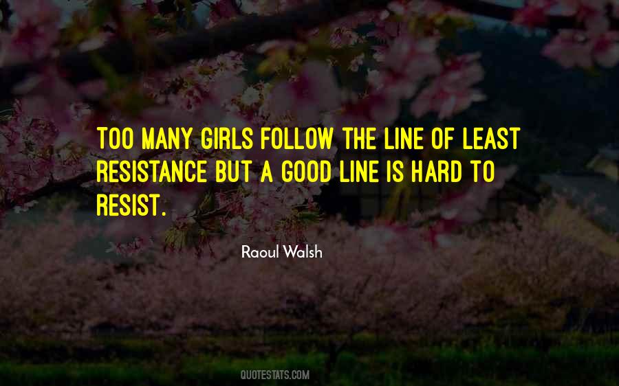 Raoul Walsh Quotes #1313719 Raoul Walsh Quotes #1313719