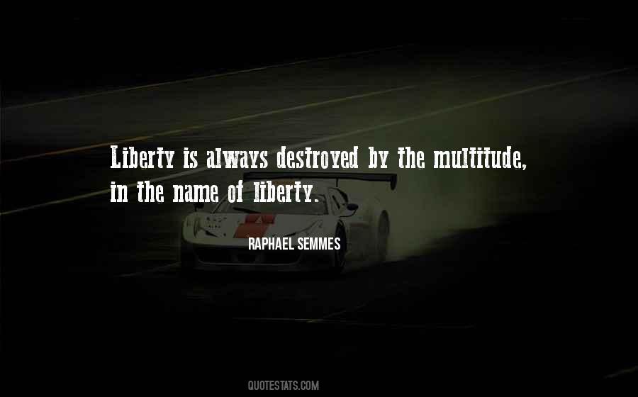Raphael Semmes Quotes #1315004