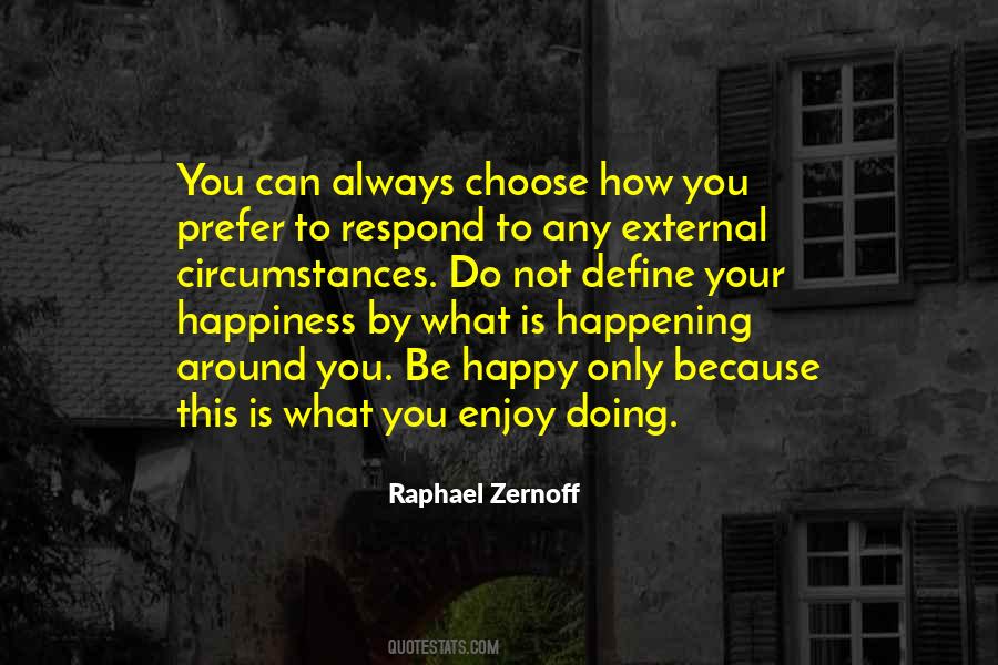 Raphael Zernoff Quotes #972589