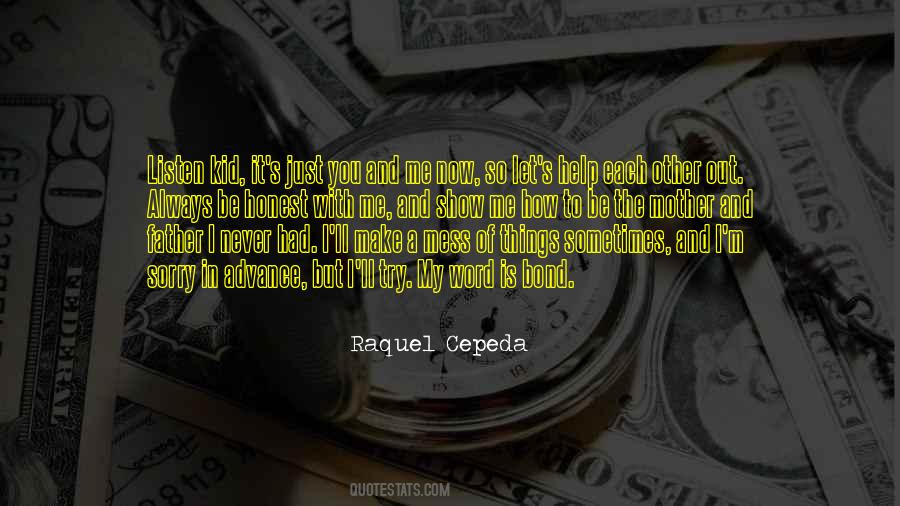 Raquel Cepeda Quotes #1611284