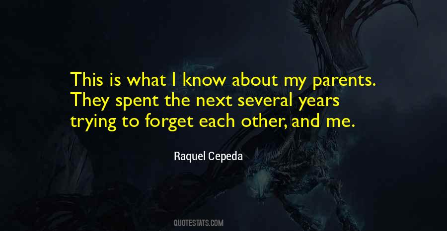 Raquel Cepeda Quotes #693506