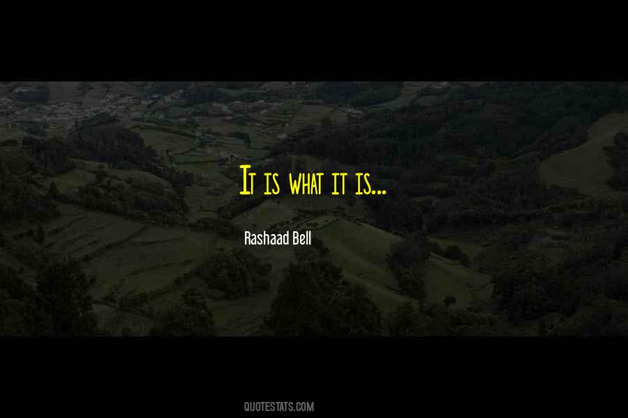 Rashaad Bell Quotes #692586 Rashaad Bell Quotes #692586