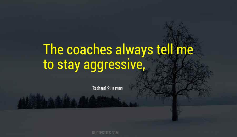 Rasheed Sulaimon Quotes #857960 Rasheed Sulaimon Quotes #857960