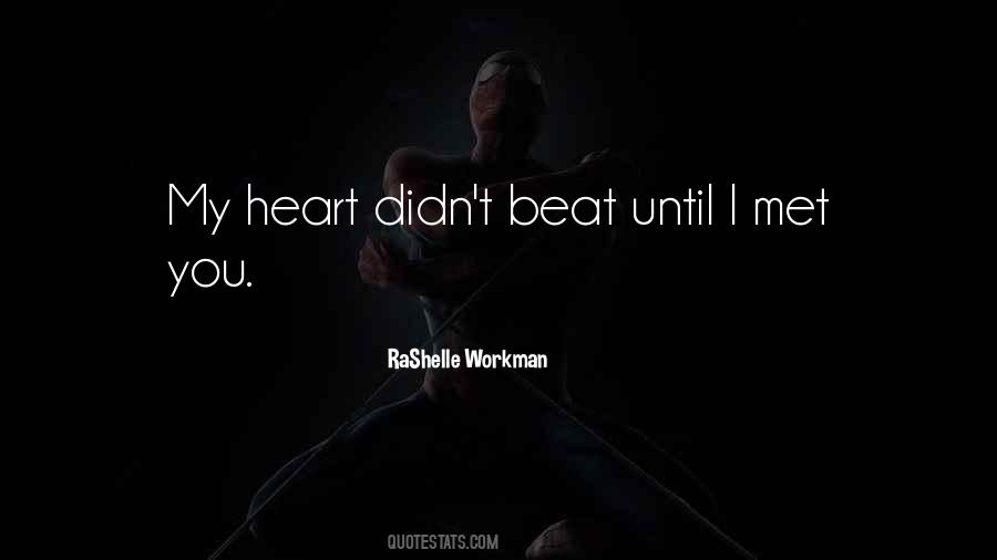 RaShelle Workman Quotes #745495