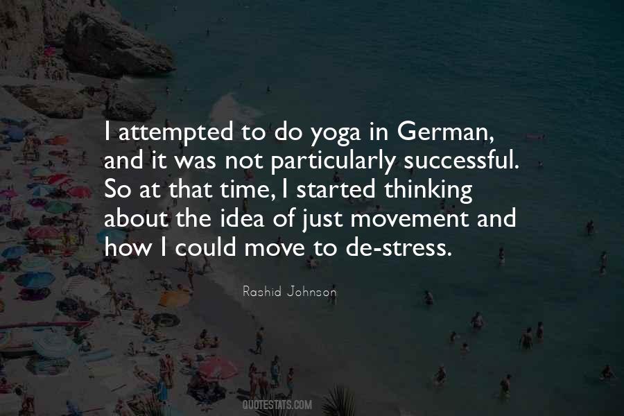 Rashid Johnson Quotes #1156956