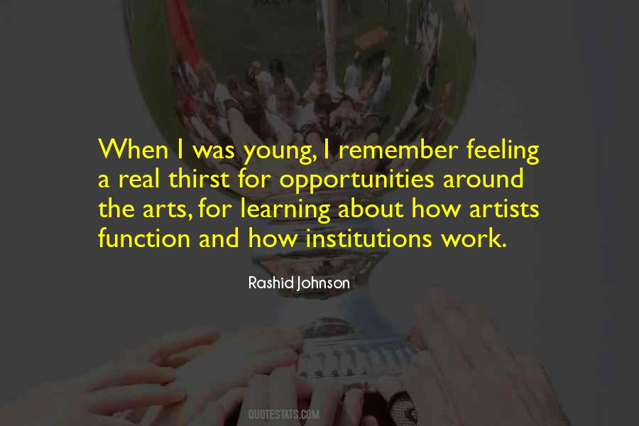 Rashid Johnson Quotes #1176173