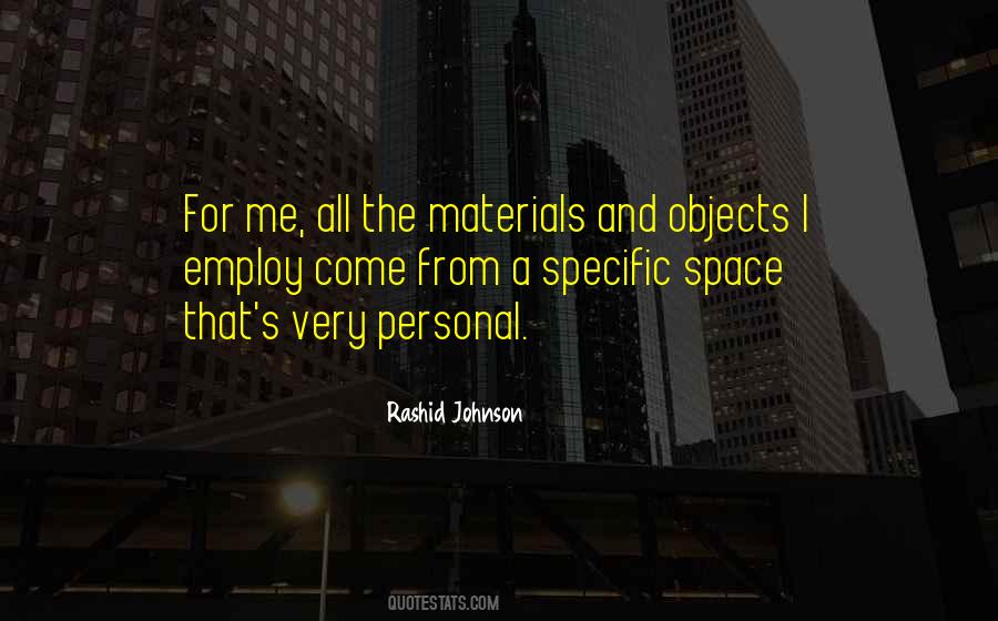 Rashid Johnson Quotes #1783563