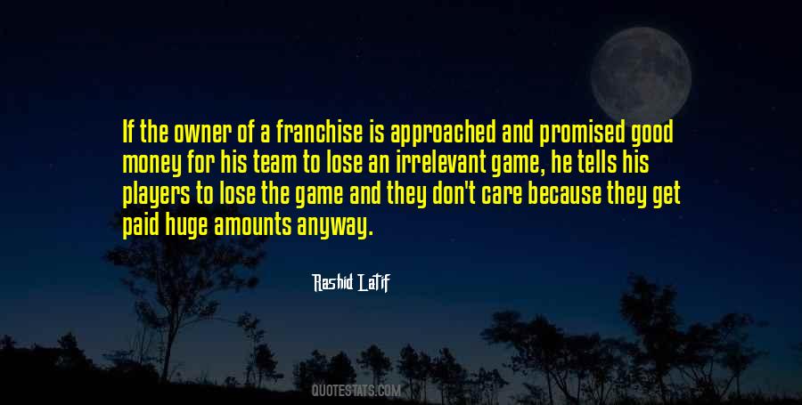 Rashid Latif Quotes #1114238