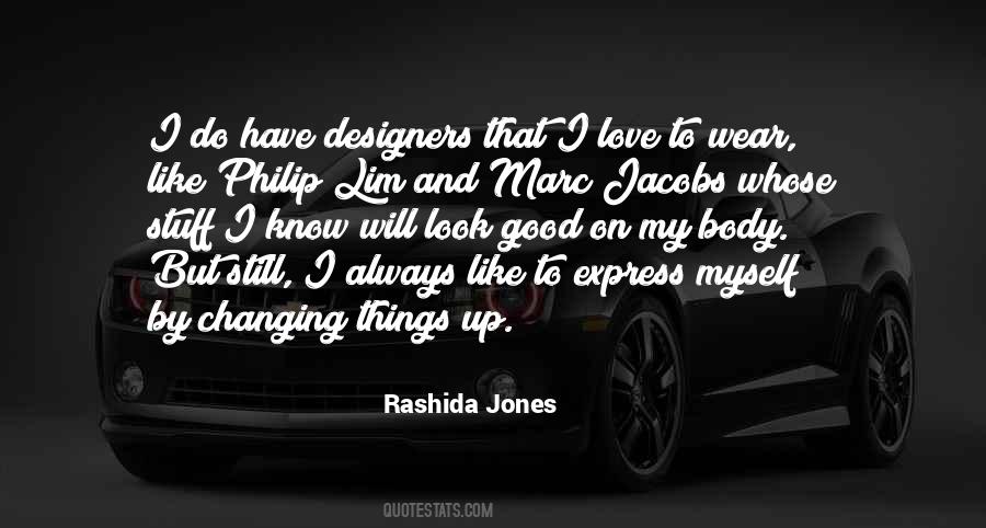 Rashida Jones Quotes #1382897