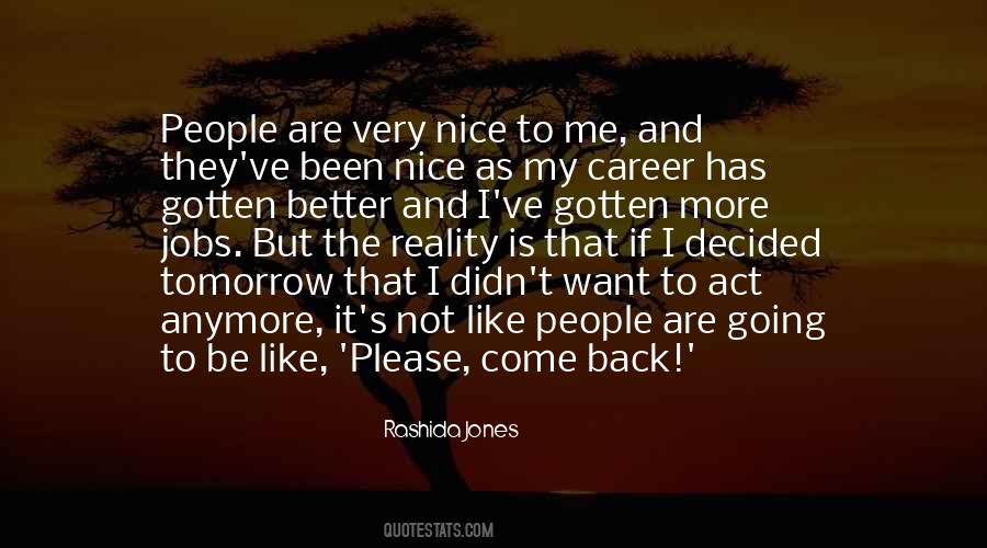 Rashida Jones Quotes #1422125