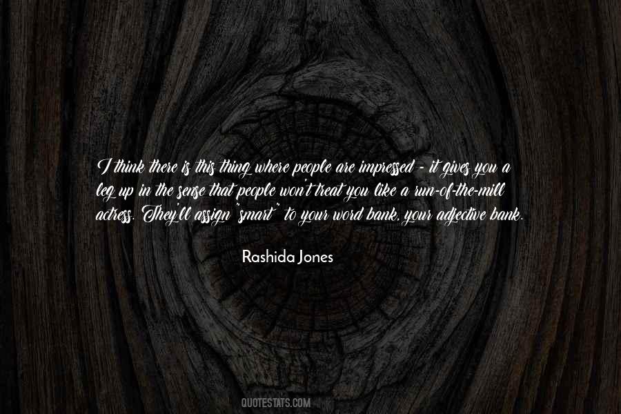 Rashida Jones Quotes #68551