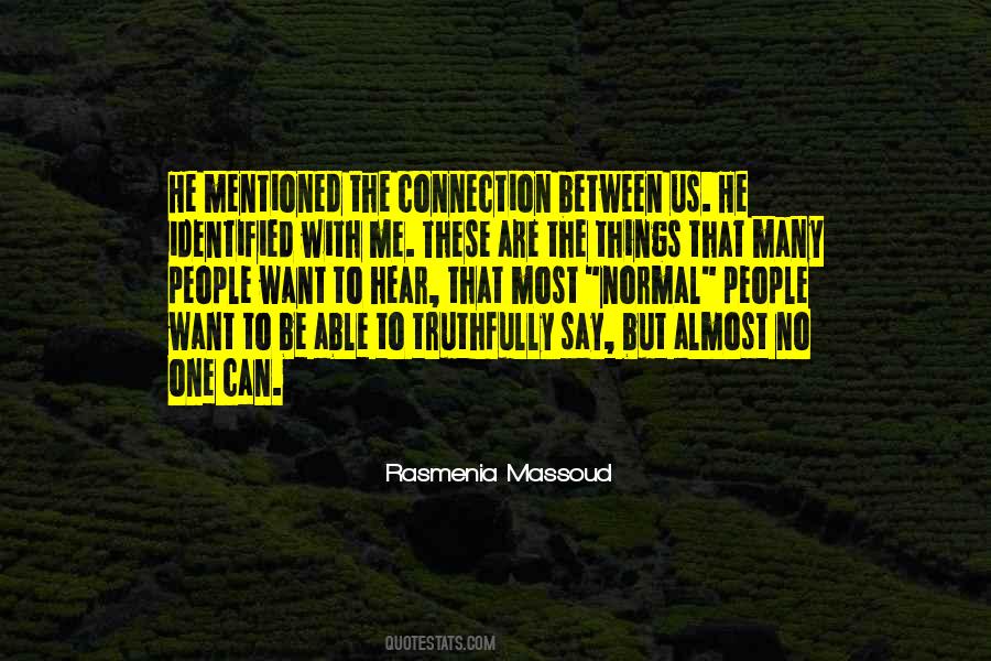 Rasmenia Massoud Quotes #1182835