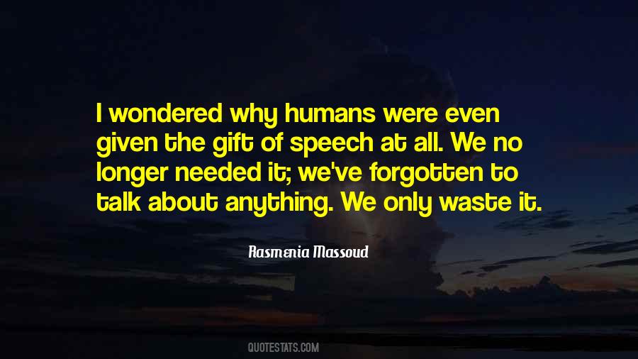 Rasmenia Massoud Quotes #257697