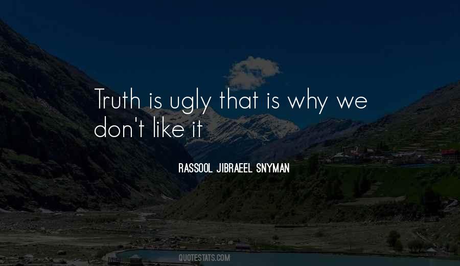 Rassool Jibraeel Snyman Quotes #611781