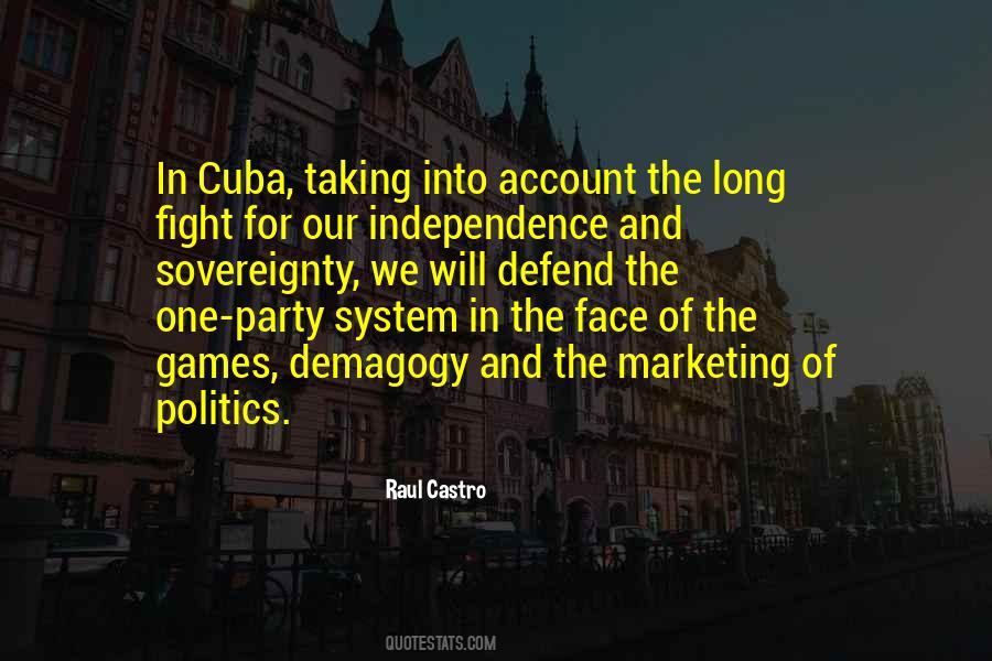 Raul Castro Quotes #66129