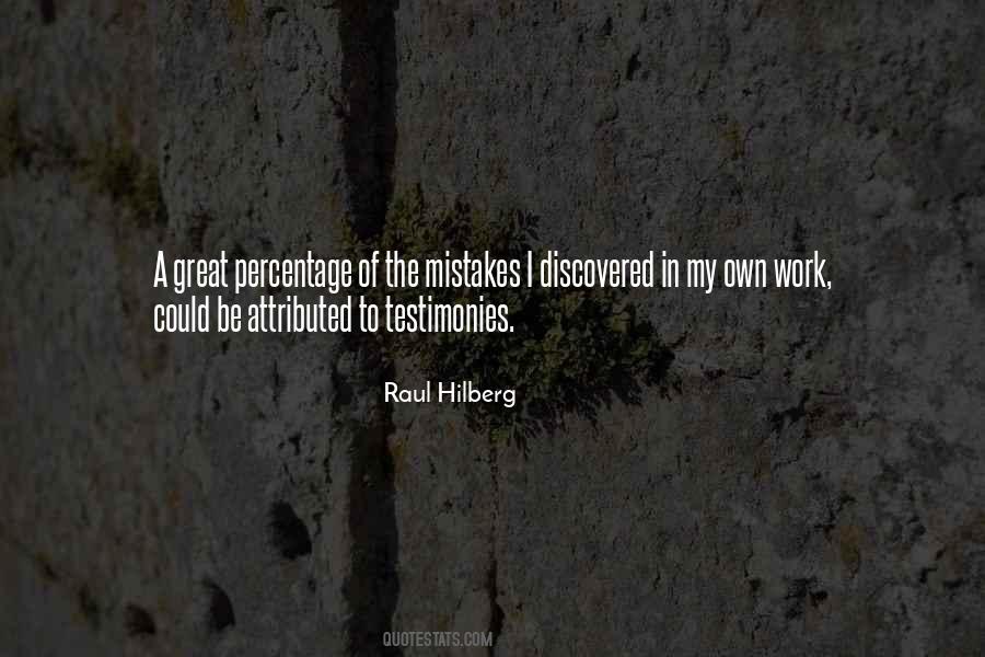 Raul Hilberg Quotes #887555