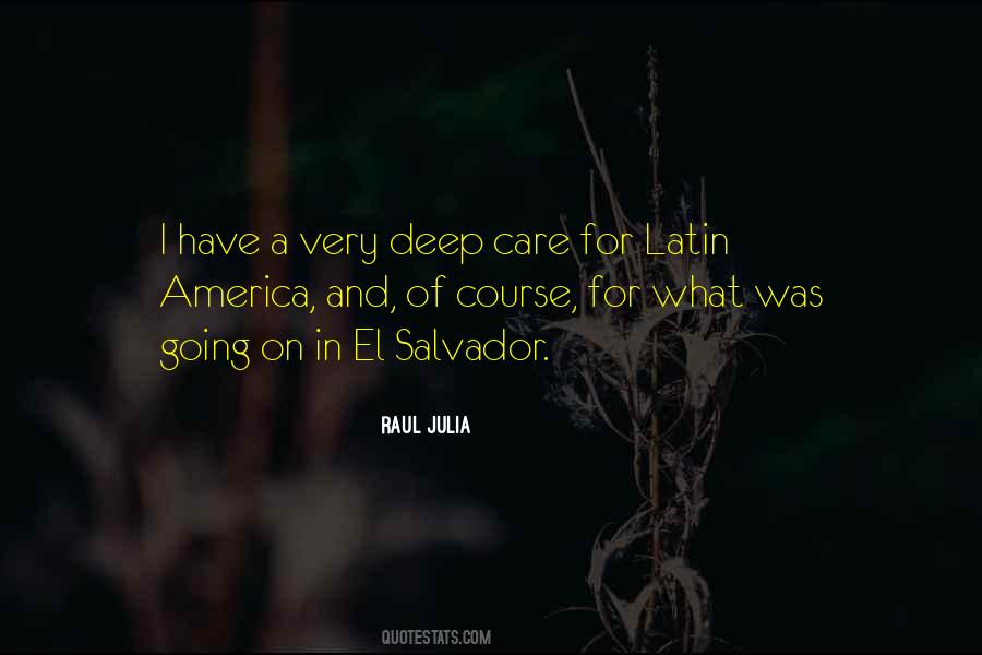 Raul Julia Quotes #654403