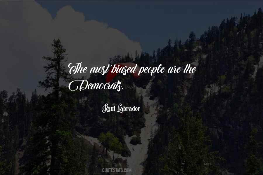 Raul Labrador Quotes #1433241