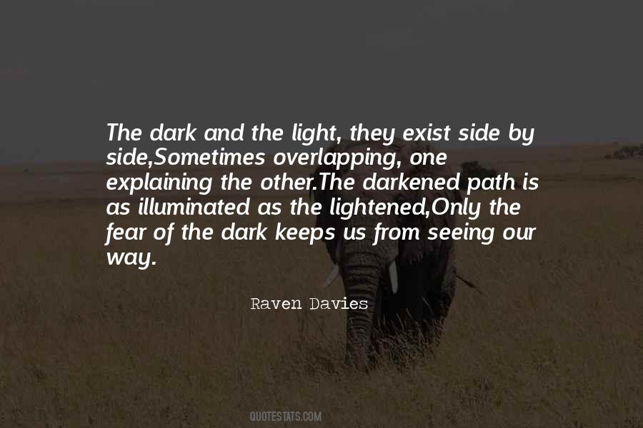 Raven Davies Quotes #291907
