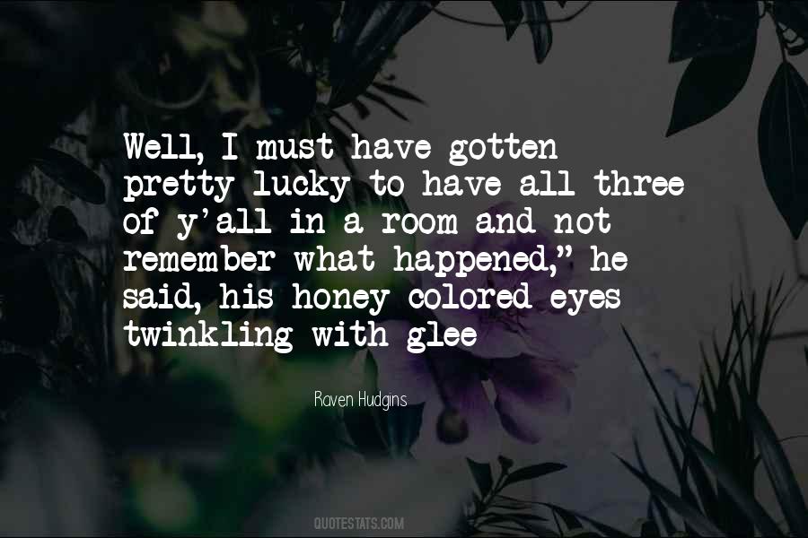 Raven Hudgins Quotes #1279739 Raven Hudgins Quotes #1279739