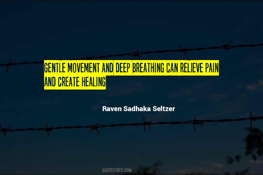 Raven Sadhaka Seltzer Quotes #550690