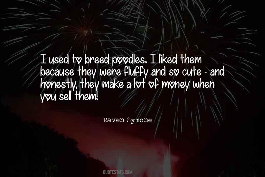 Raven-Symone Quotes #1125969