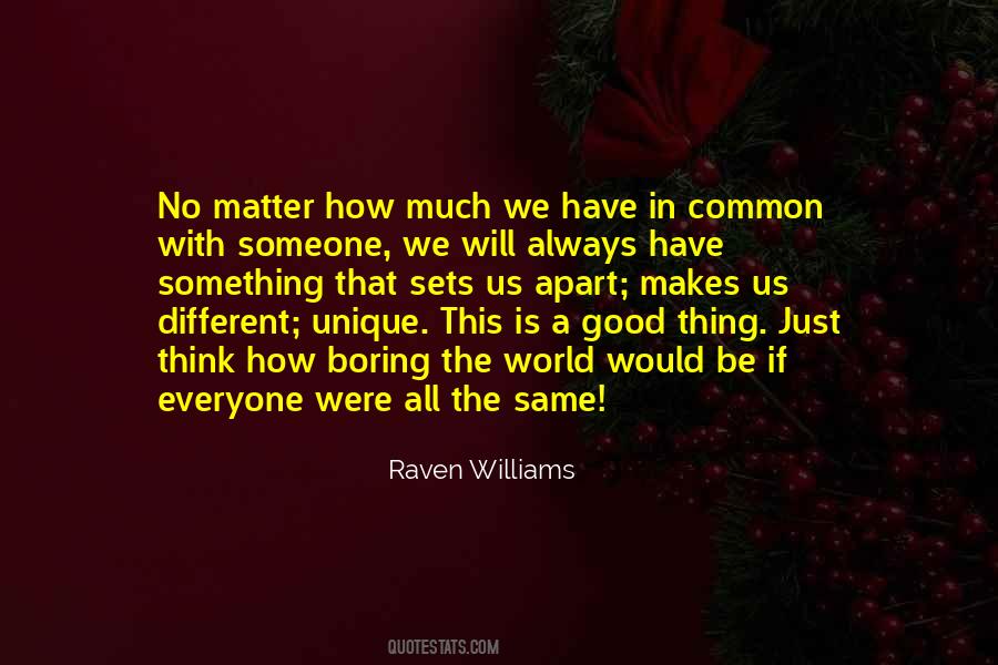 Raven Williams Quotes #887058