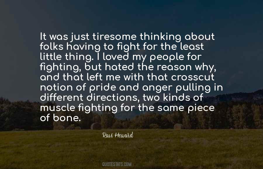 Ravi Howard Quotes #1716962