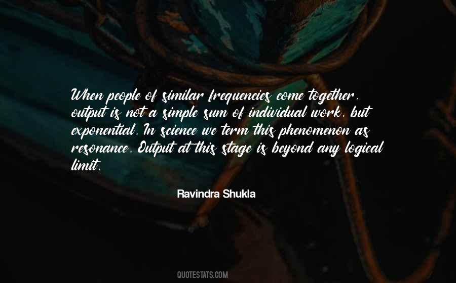 Ravindra Shukla Quotes #258215