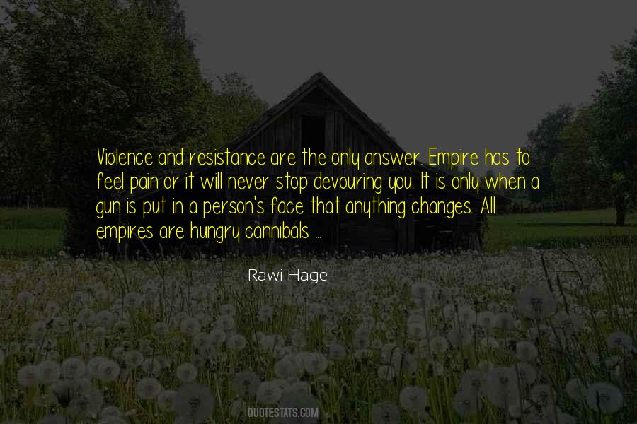 Rawi Hage Quotes #1099762