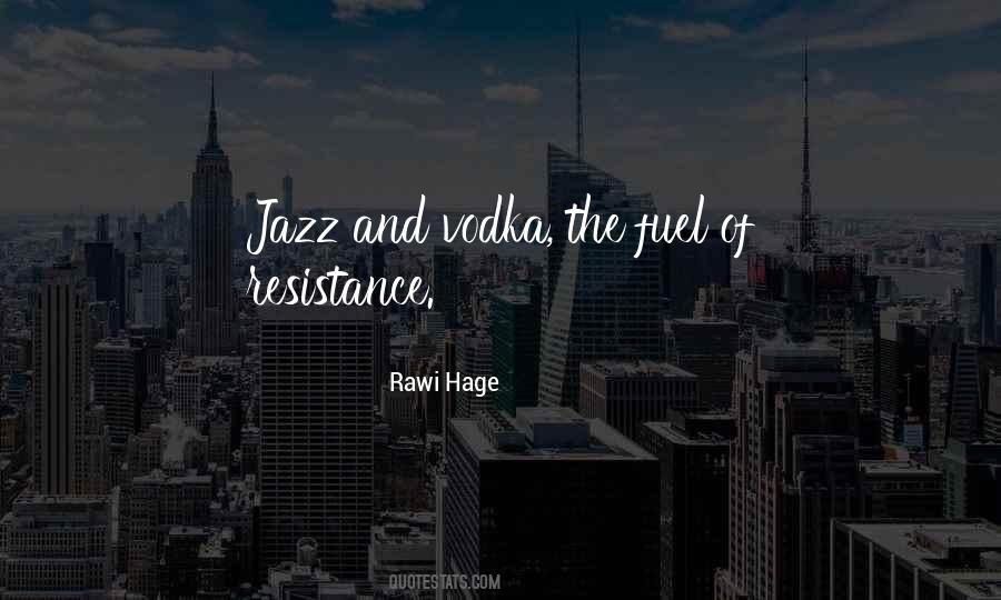 Rawi Hage Quotes #1203709