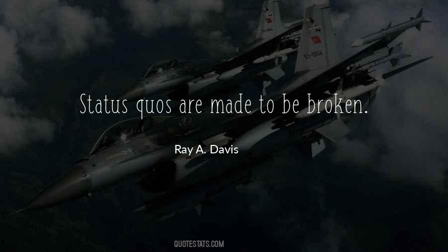 Ray A. Davis Quotes #1700564