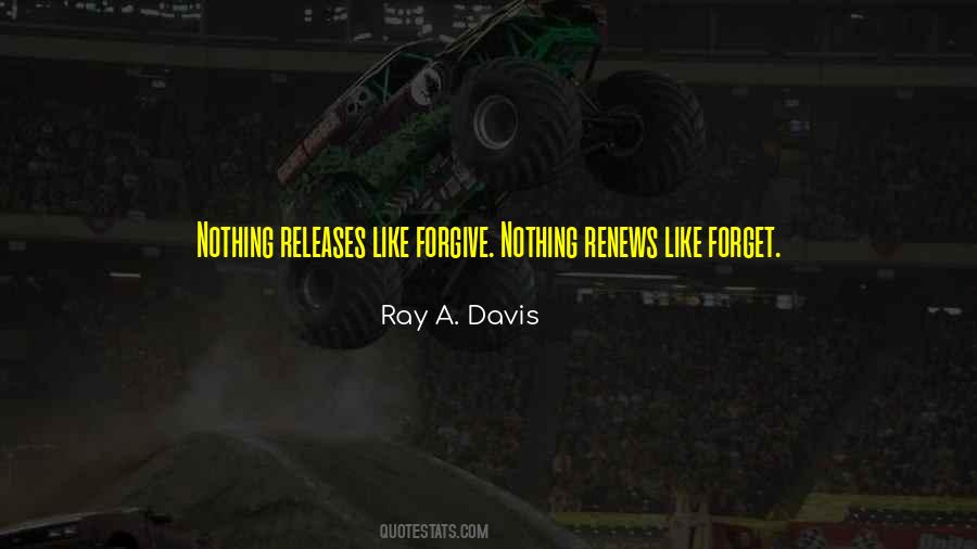 Ray A. Davis Quotes #1816175