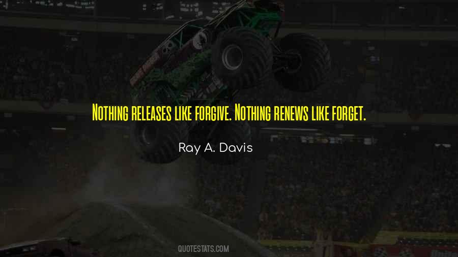 Ray A. Davis Quotes #1816175