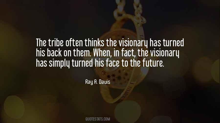 Ray A. Davis Quotes #191482