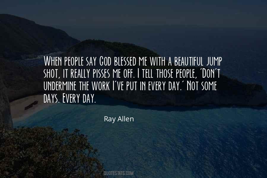 Ray Allen Quotes #1233781