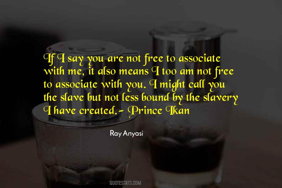 Ray Anyasi Quotes #1123124