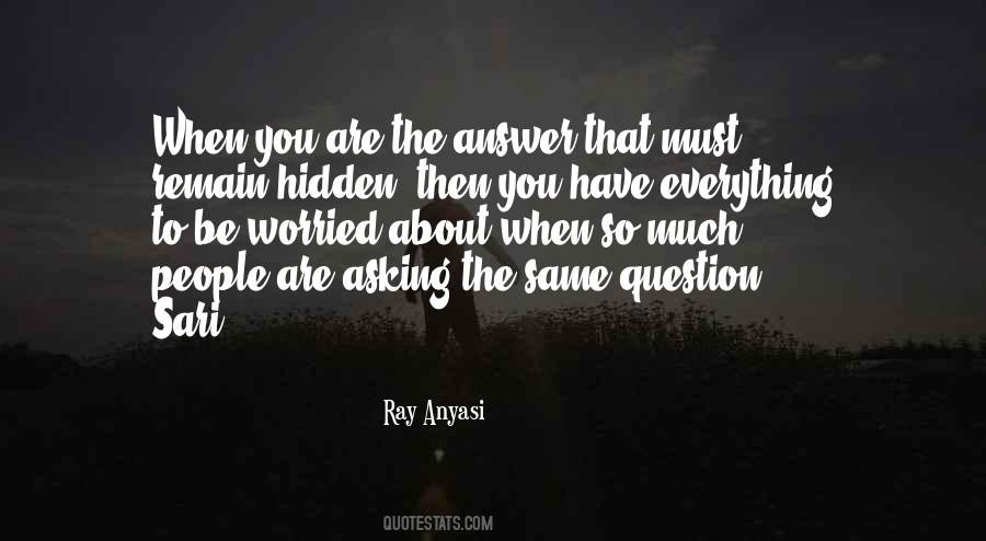 Ray Anyasi Quotes #305255