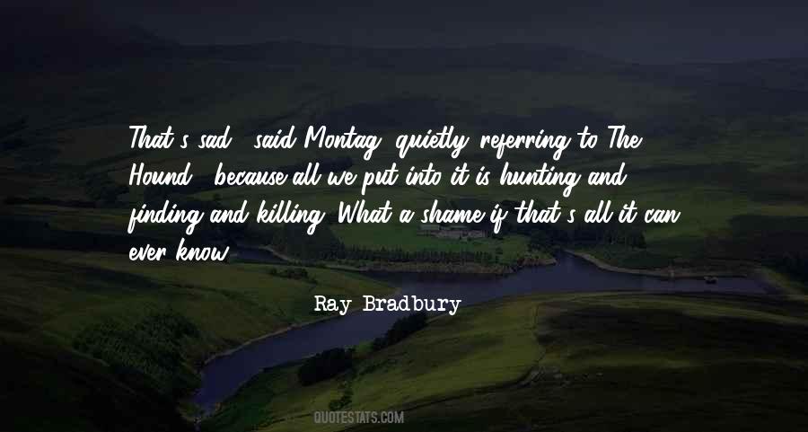 Ray Bradbury Quotes #1059333