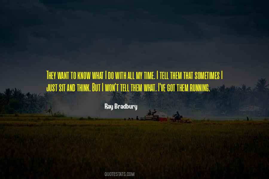 Ray Bradbury Quotes #1460106