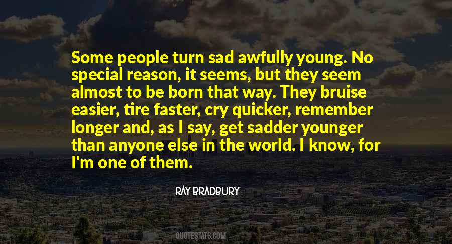 Ray Bradbury Quotes #1543186