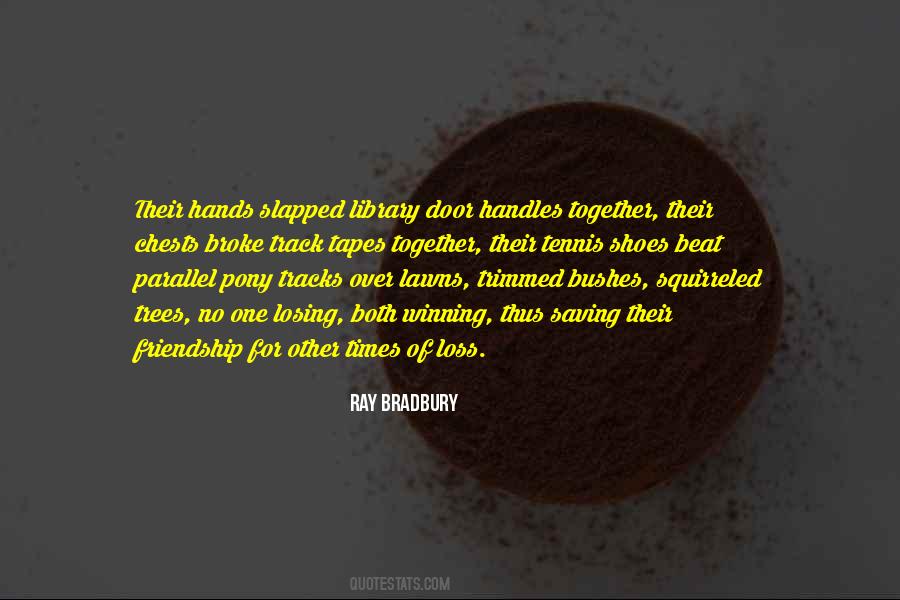 Ray Bradbury Quotes #1815074