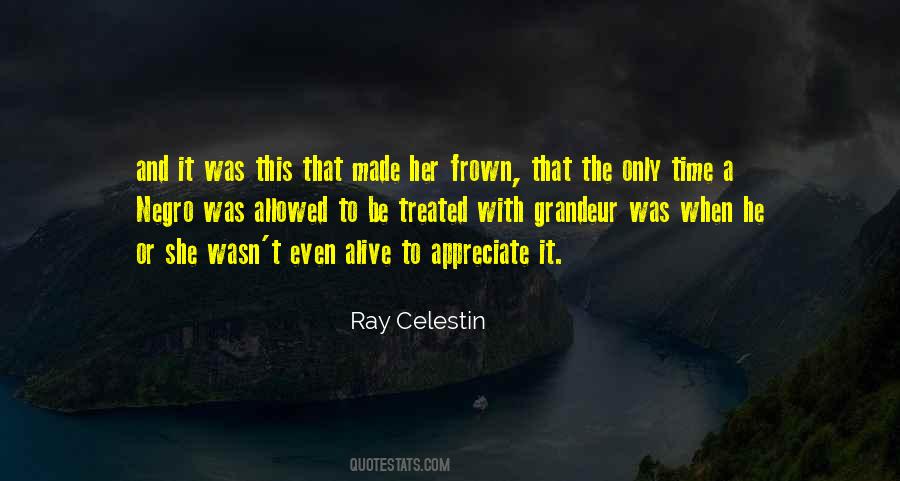 Ray Celestin Quotes #211943