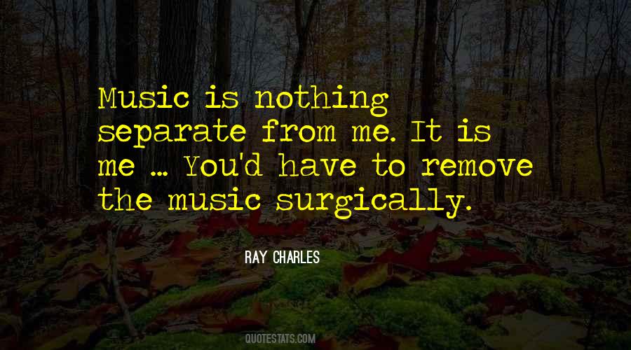 Ray Charles Quotes #1169024